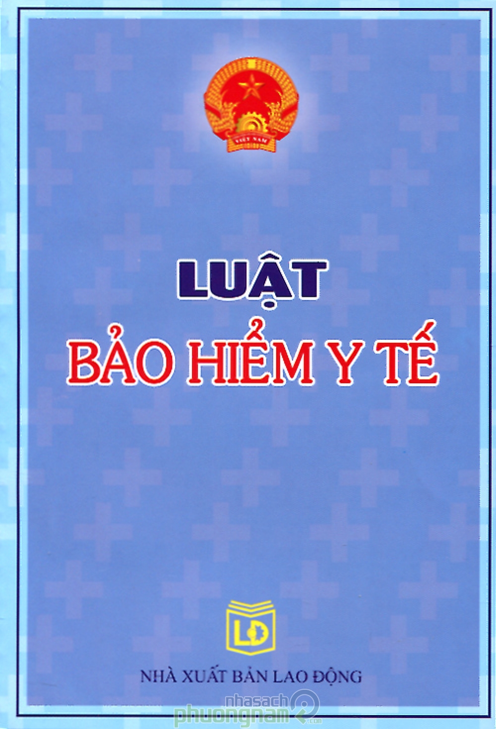 Nắm rõ 5 thay đổi lớn về Bảo hiểm y tế từ 1/7/2025 